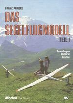 Franz Perseke: Das Segelflugmodell 1, Buch