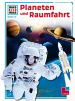 Erich Uebelacker: Was ist Was. Planeten und Raumfahrt, Buch