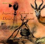 Heinz Adam: Jagen & Kochen in Deutsch-Südwest, Buch