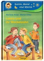 Marliese Arold: Laura und ihr Wackelzahn, Buch