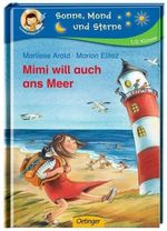 Marliese Arold: Mimi will auch ans Meer, Buch