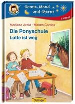 Marliese Arold: Die Pony-Schule Lotte ist weg!, Buch
