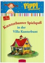 Christian Becker: Pippi Langstrumpf. Kunterbunter Spielspaß in der Villa Kunterbunt, Buch