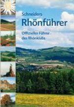 Schneiders Rhönführer, Buch