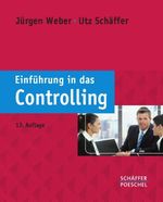 Jürgen Weber: Einführung in das Controlling, Buch