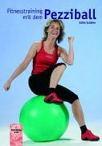 Edith Schäfer: Fitnesstraining mit dem Pezziball, Buch
