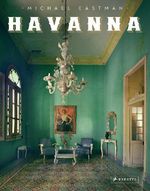 Michael Eastman: Havanna, Buch