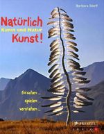 Barbara Stieff: Natürlich Kunst!, Buch