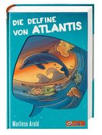 Marliese Arold: Die Delfine von Atlantis (Spiegel-Edition), Buch