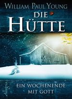 William P. Young: Die Hütte, Buch
