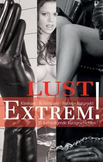 Lust Extrem!, Buch