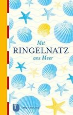 Joachim Ringelnatz: Mit Ringelnatz ans Meer, Buch