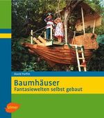 David Parfitt: Baumhäuser, Buch