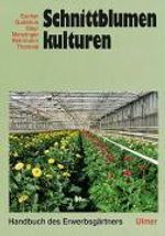 Schnittblumenkulturen, Buch