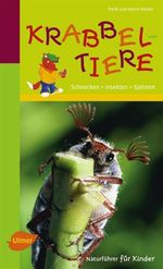 Frank und Karin Hecker: Naturführer für Kinder: Krabbeltiere, Buch