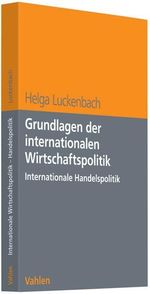 Helga Luckenbach: Grundlagen der internationalen Wirtschaftspolitik, Buch