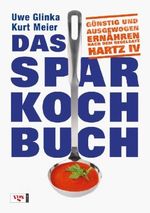 Uwe Glinka; Kurt Meier: Das Sparkochbuch, Buch