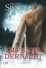 Nalini Singh: Im Feuer der Nacht, Buch
