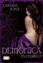 Larissa Ione: Demonica. Entfesselt, Buch