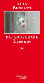 Alan Bennett: Die souveräne Leserin, Buch