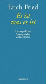 Erich Fried: Es ist was es ist, Buch