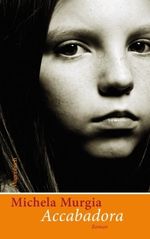 Michela Murgia: Accabadora, Buch