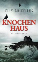 Elly Griffiths: Knochenhaus, Buch