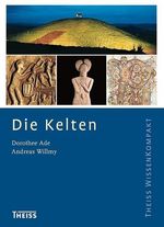 Dorothee Ade: Die Kelten, Buch