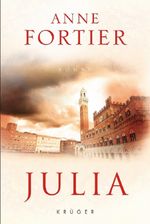 Anne Fortier: Julia, Buch