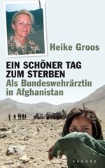 Heike Groos: Ein schöner Tag zum Sterben, Buch