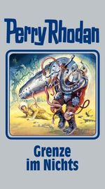 Perry Rhodan 108. Grenze im Nichts, Buch