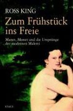 Ross King: Zum Frühstück ins Freie, Buch