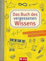 Das Buch des vergessenen Wissens, Buch