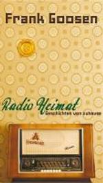 Frank Goosen: Radio Heimat, Buch