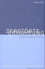 Christian Grüny: Zerstörte Erfahrung, Buch