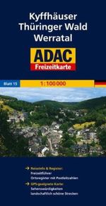 ADAC FreizeitKarte Deutschland 15. Kyffhäuser / Thüringer Wald, Werratal 1 : 100 000, Diverse