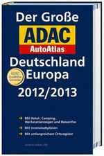 Der Große ADAC AutoAtlas Deutschland / Europa 2012/2013, Buch