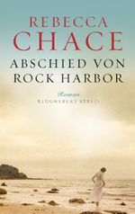 Rebecca Chace: Abschied von Rock Harbor, Buch