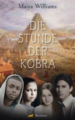 Maiya Williams: Die Stunde der Kobra, Buch