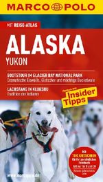 Karl Teuschl: Alaska. Yukon, Buch