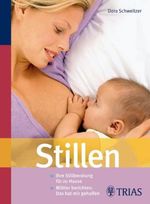 Dora Schweitzer: Stillen, Buch