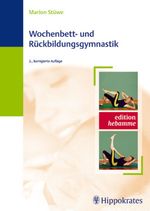 Marion Stüwe: Wochenbett- und Rückbildungsgymnastik, Buch