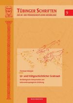 Christoph Kümmel: Ur- und frühgeschichtlicher Grabraub, Buch