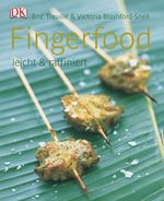 Eric Treuille; Victoria Blashford-Snell: Fingerfood, Buch