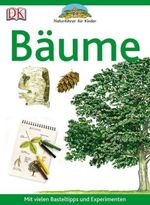 Linda Gamlin: Naturführer für Kinder. Bäume, Buch
