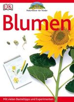 David Burnie: Naturführer für Kinder. Blumen, Buch