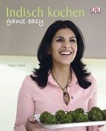 Anjum Anand: Indisch kochen ganz easy, Buch