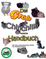Sabine Cremer: Das große Chinchilla-Handbuch, Buch