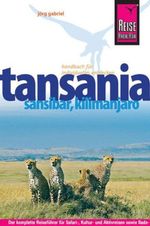 Jörg Gabriel: Tansania, Sansibar, Kilimanjaro, Buch