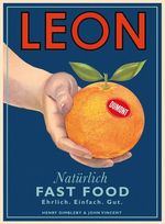 Henry Dimbleby: Leon. Natürlich Fast Food. Ehrlich. Einfach. Gut, Buch